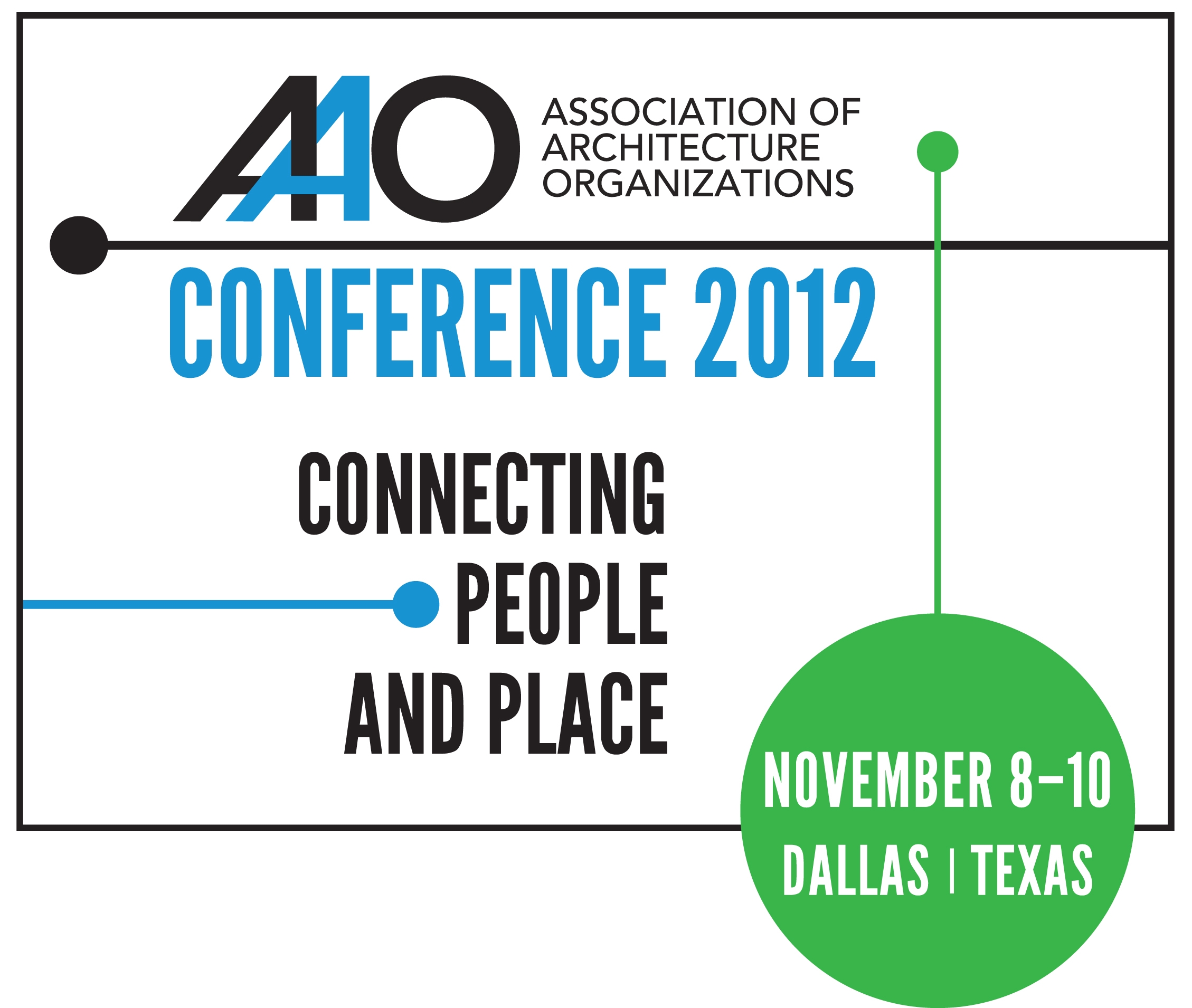 AAO 2012 Conference Association of Architecture Organizations